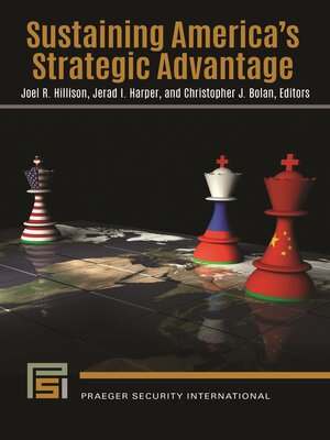 cover image of Sustaining America's Strategic Advantage
